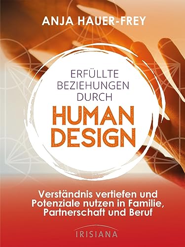 Cover von Erfüllte Beziehungen durch Human Design von Anja Hauer-Frey