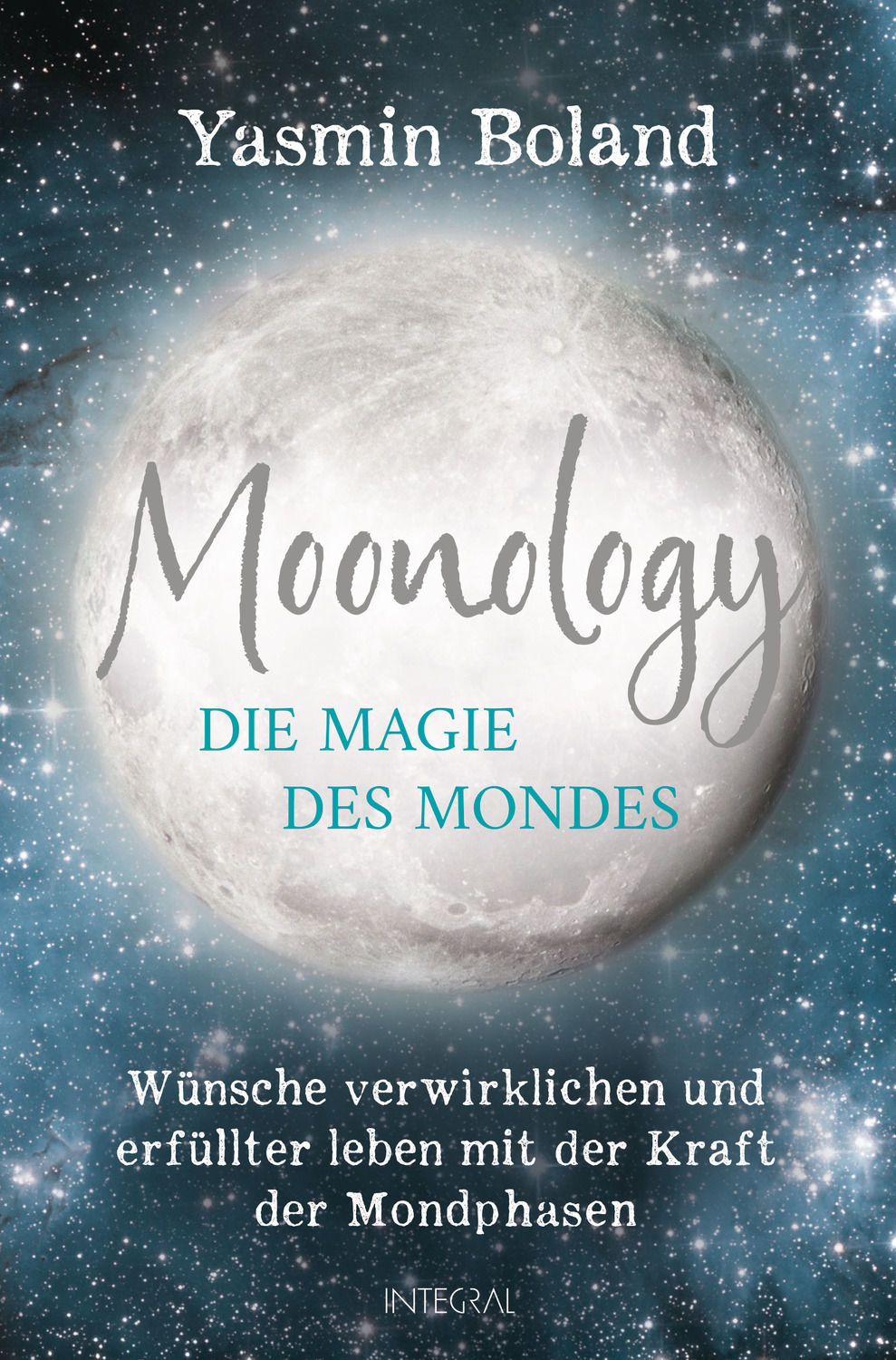 Cover von Moonology – Die Magie des Mondes von Yasmin Boland