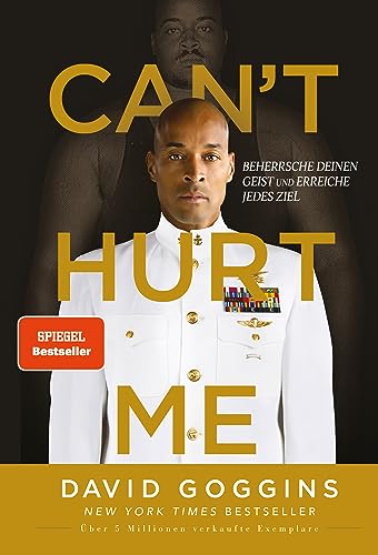 Can’t Hurt Me von David Goggins