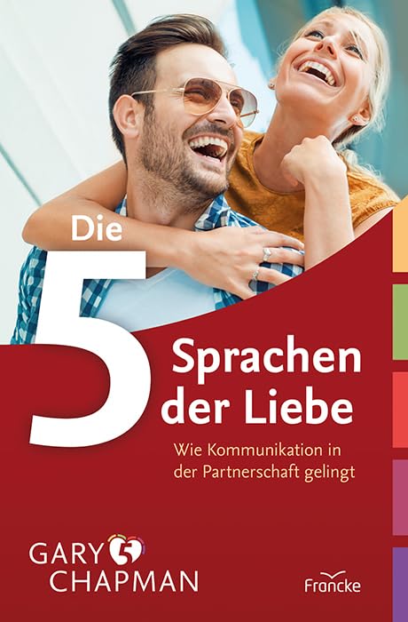 Die 5 Sprachen der Liebe von Gary Chapman