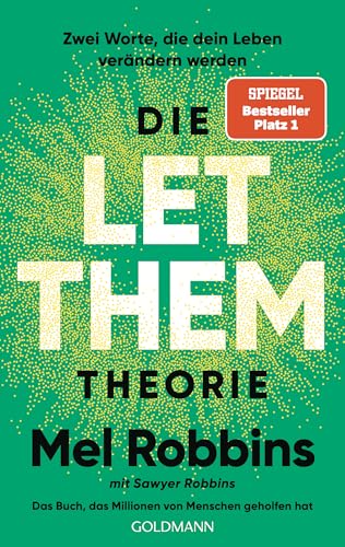 Die LET THEM Theorie von Mel Robbins