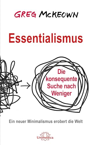 Essentialismus von Greg McKeown