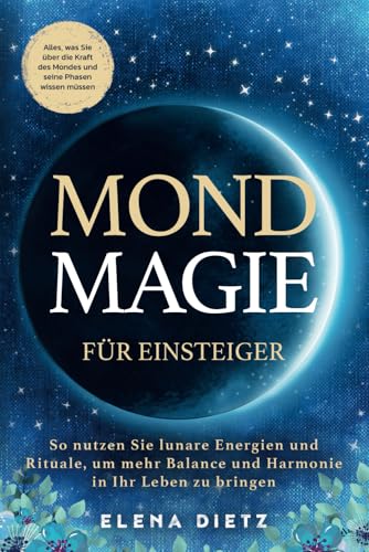 Cover von Mondmagie für Einsteiger von Elena Dietz