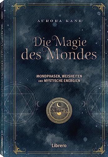 Cover von Die Magie des Mondes von Aurora Kane