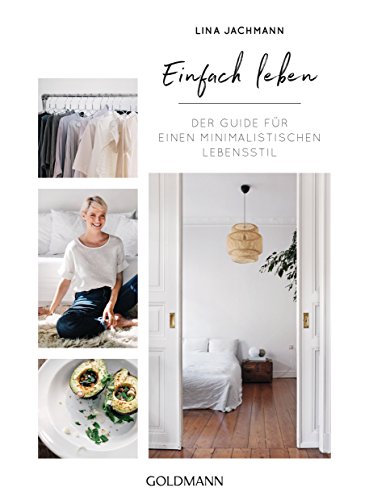 Einfach leben von Lina Jachmann