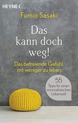 Das kann doch weg! von Fumio Sasaki