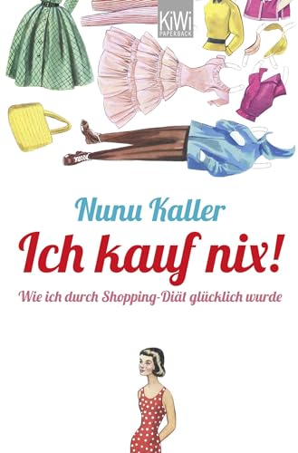 Ich kauf nix! von Nunu Kaller