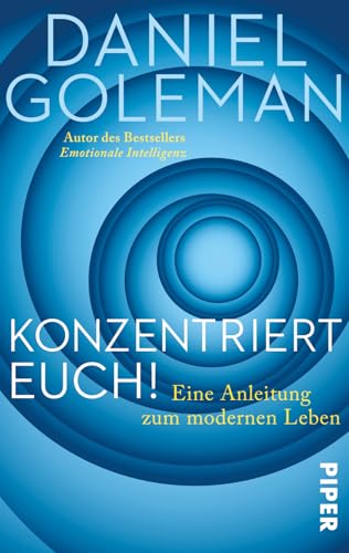 Konzentriert euch! von Daniel Goleman