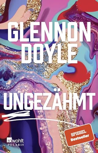 Ungezähmt von Glennon Doyle