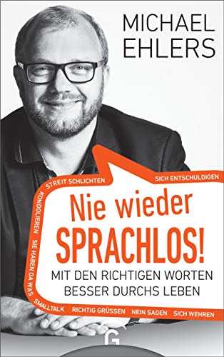 Nie wieder sprachlos! von Michael Ehlers
