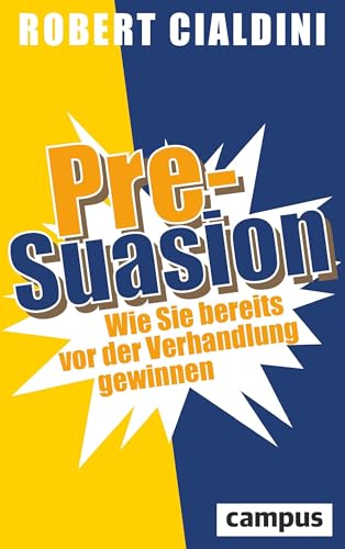 Pre-Suasion von Robert Cialdini