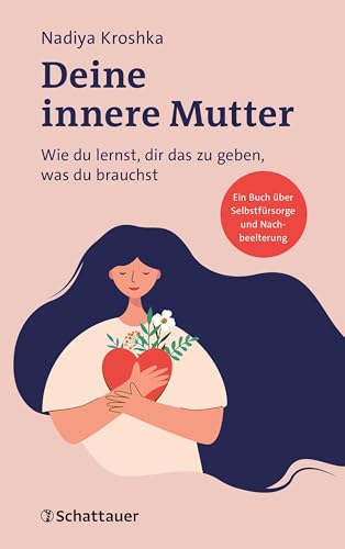 Deine innere Mutter von Nadiya Kroshka