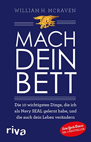 Mach dein Bett von William H. McRaven
