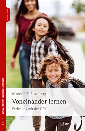 Voneinander lernen von Marshall B. Rosenberg
