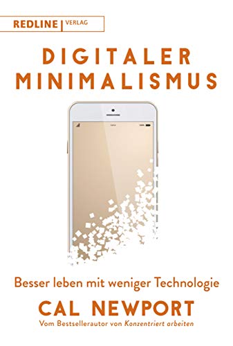 Digitaler Minimalismus von Cal Newport