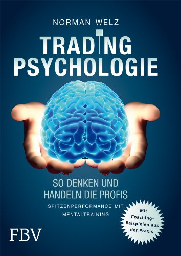 Tradingpsychologie von Norman Welz