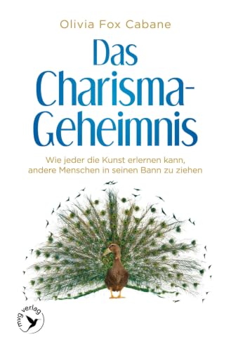 Das Charisma-Geheimnis von Olivia Fox Cabane