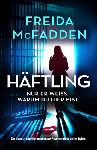 Häftling von Freida McFadden