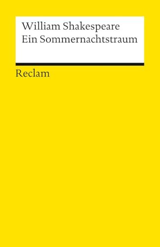 Ein Sommernachtstraum von William Shakespeare