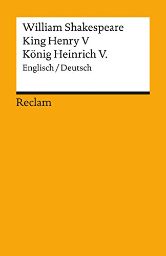 King Henry V / König Heinrich V. von William Shakespeare