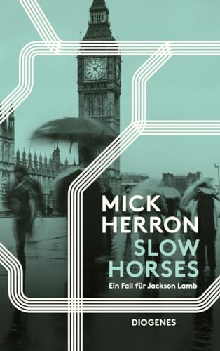 Slow Horses von Mick Herron