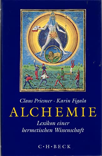 Alchemie von Claus Priesner & Karin Figala