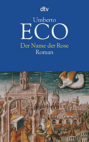 Der Name der Rose von Umberto Eco