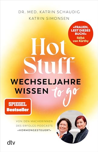 Hot Stuff von med. Katrin Schaudig & Katrin Simonsen
