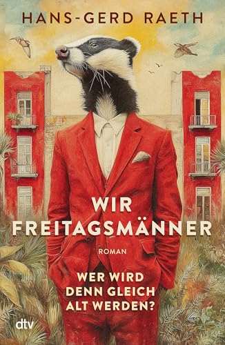 Wir Freitagsmänner von Hans-Gerd Raeth