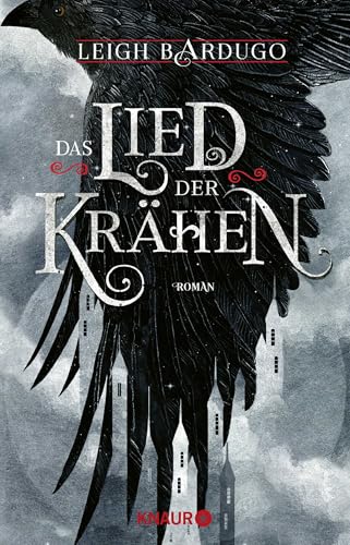 Das Lied der Krähen von Leigh Bardugo