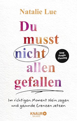 Du musst nicht allen gefallen von Natalie Lue