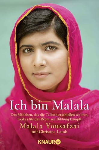 Ich bin Malala von Malala Yousafzai & Christina Lamb
