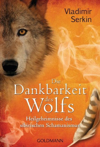 Die Dankbarkeit des Wolfs von Vladimir Serkin