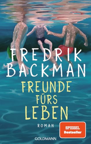Freunde fürs Leben von Fredrik Backman