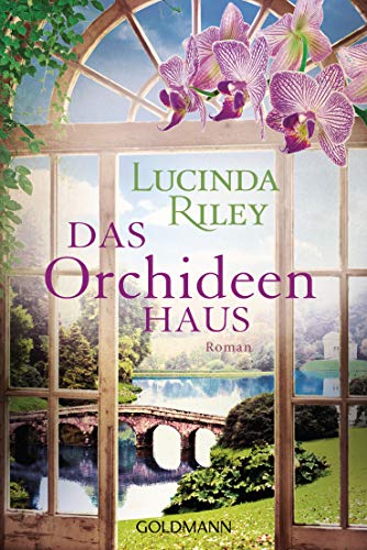 Das Orchideenhaus von Lucinda Riley