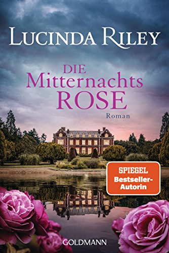 Die Mitternachtsrose von Lucinda Riley