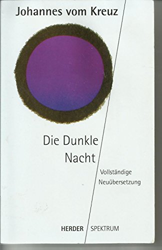 Die Dunkle Nacht von Johannes vom Kreuz