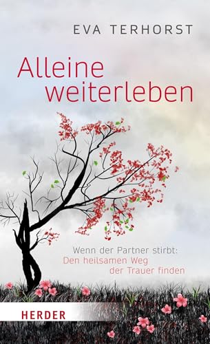 Alleine weiterleben von Eva Terhorst