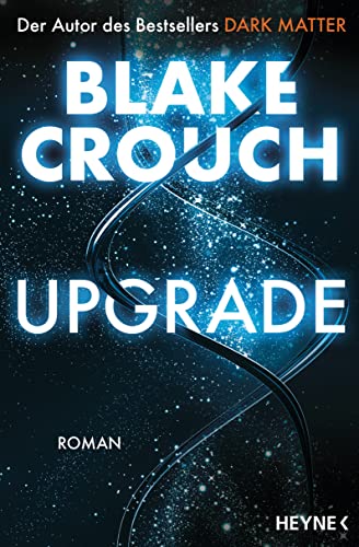 Upgrade von Blake Crouch