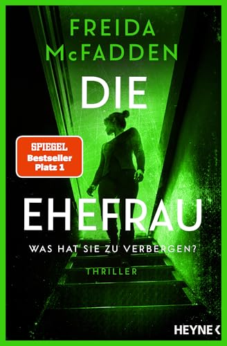 Die Ehefrau – Was hat sie zu verbergen? von Freida McFadden