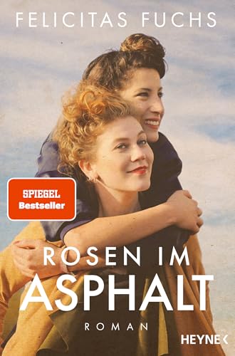 Rosen im Asphalt von Felicitas Fuchs