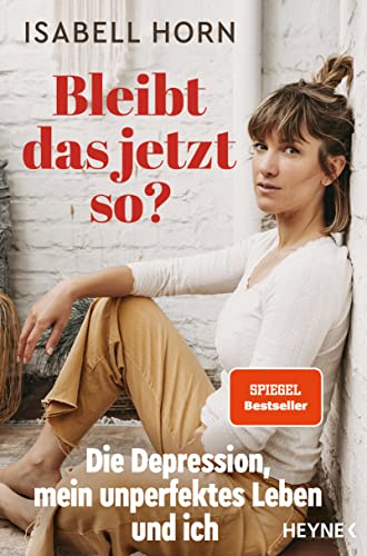 Bleibt das jetzt so? von Isabell Horn & Lisa Bitzer