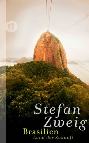 Brasilien von Stefan Zweig