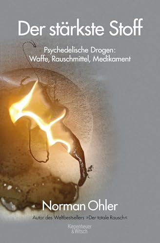 Der stärkste Stoff von Norman Ohler