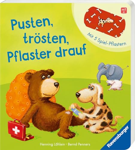 Pusten, trösten, Pflaster drauf! von Bernd Penners
