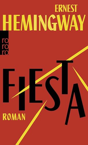 Fiesta von Ernest Hemingway