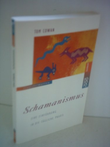 Einführung in die tägliche Praxis von Tom Cowan