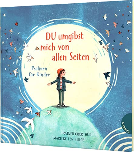 DU umgibst mich von allen Seiten von Rainer Oberthür