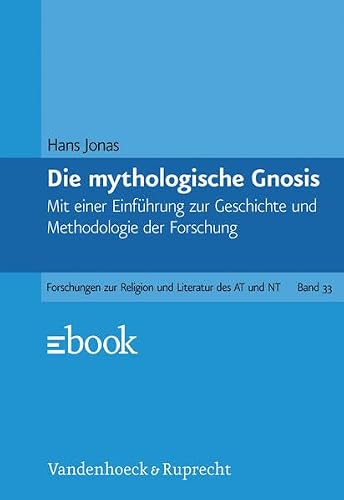 Gnosis und spätantiker Geist I von Hans Jonas
