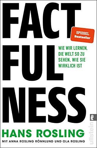 Factfulness von Hans Rosling & Anna Rosling Rönnlund & Ola Rosling